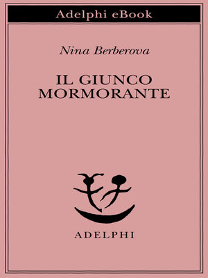 cover image of Il giunco mormorante